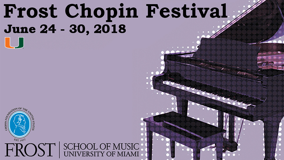 Frost School Partners with Chopin Foundation to Present Frost Chopin Academy and Festival