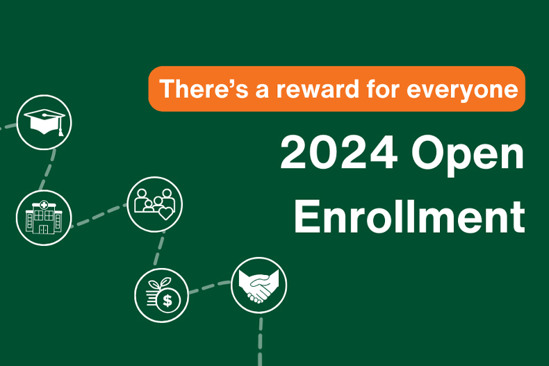 Don’t miss out; Open Enrollment is happening now