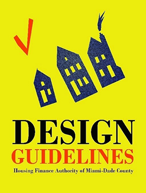 HOUSING FINANCE AUTHORITY DESIGN GUIDELINES