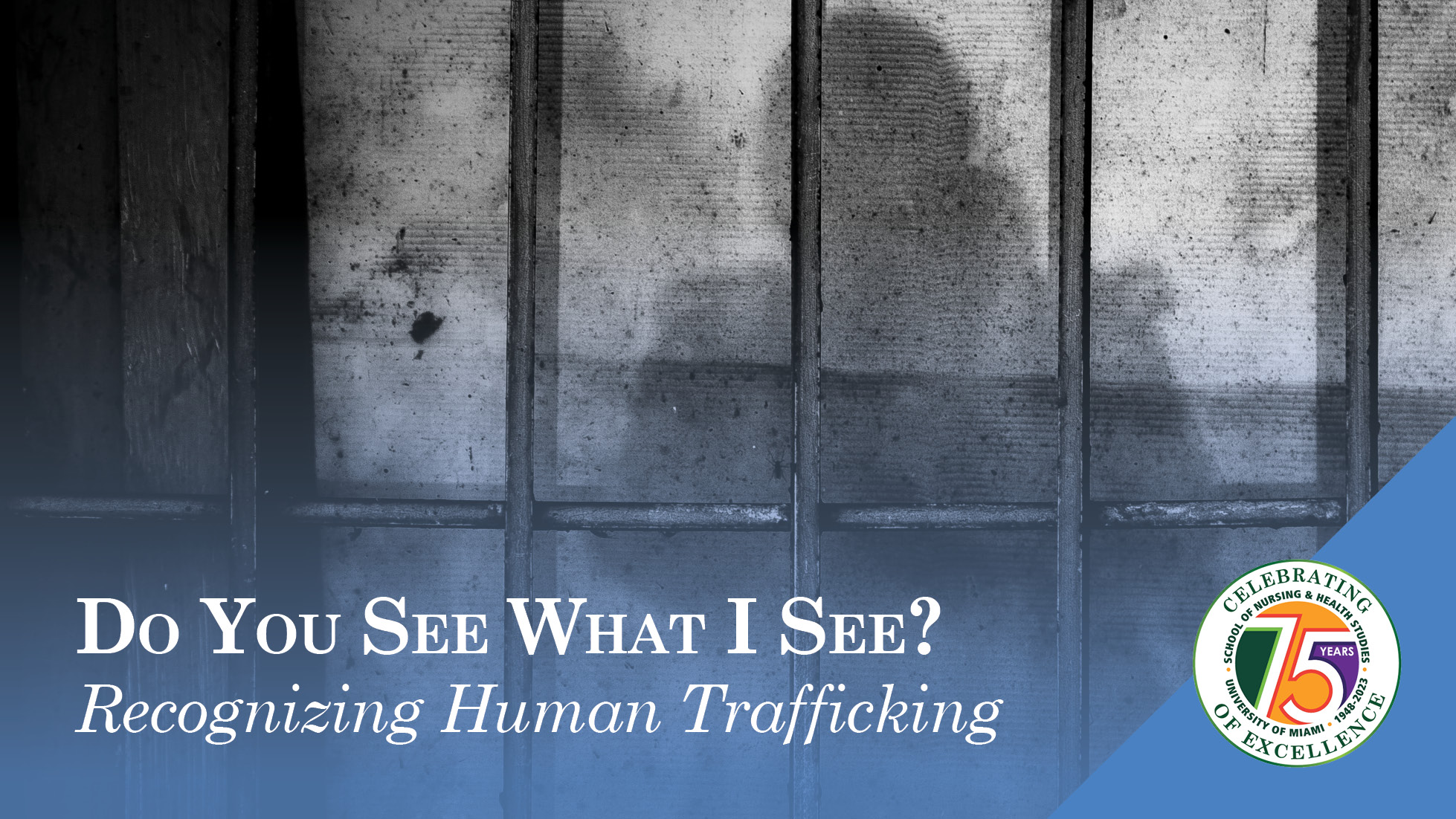 Lecture: Recognizing Human Trafficking