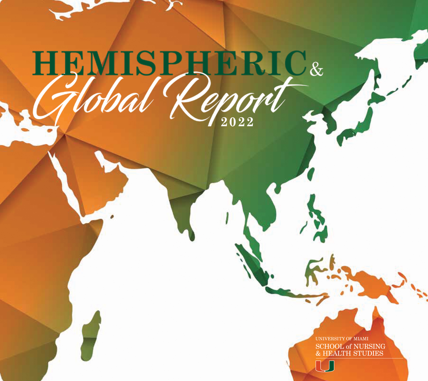 Hemispheric and Global Report 2022