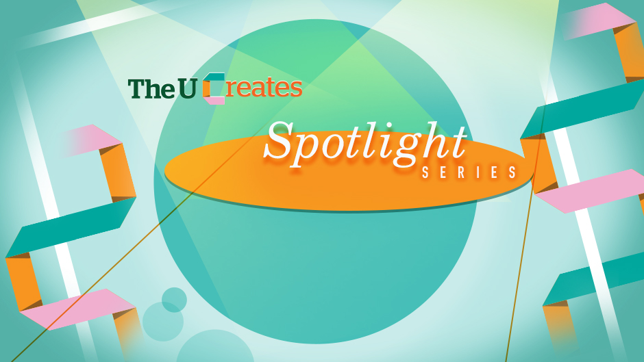 The U Creates Spotlight Series branding