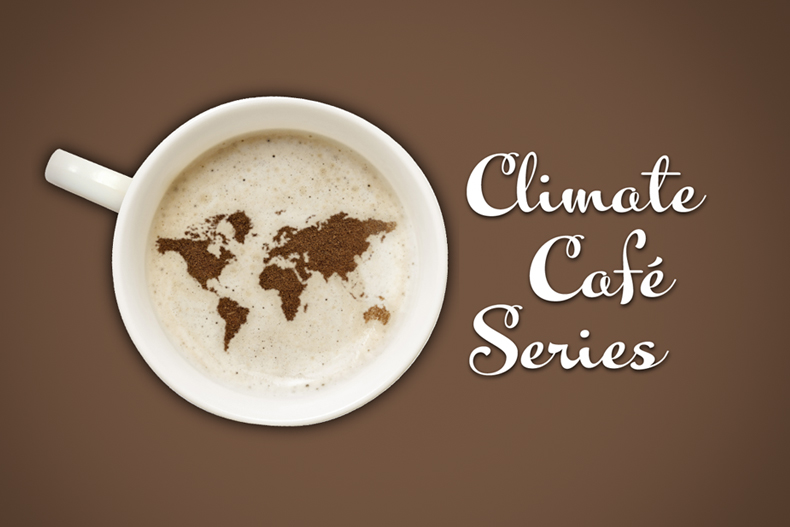Climate Cafe Series graphic 