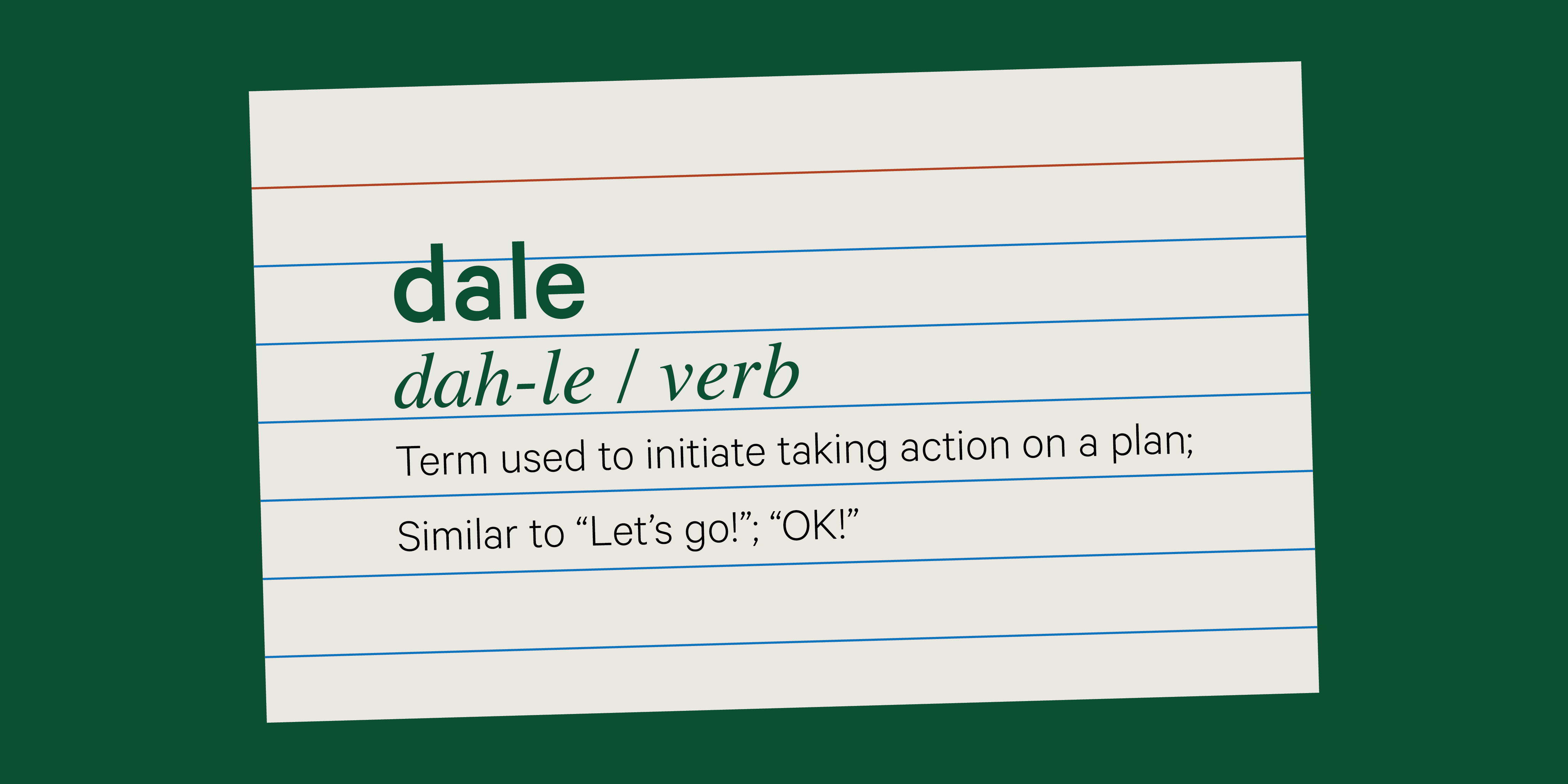 Our "definition" of the word "dale".