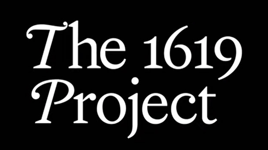 The 1619 Project banner
