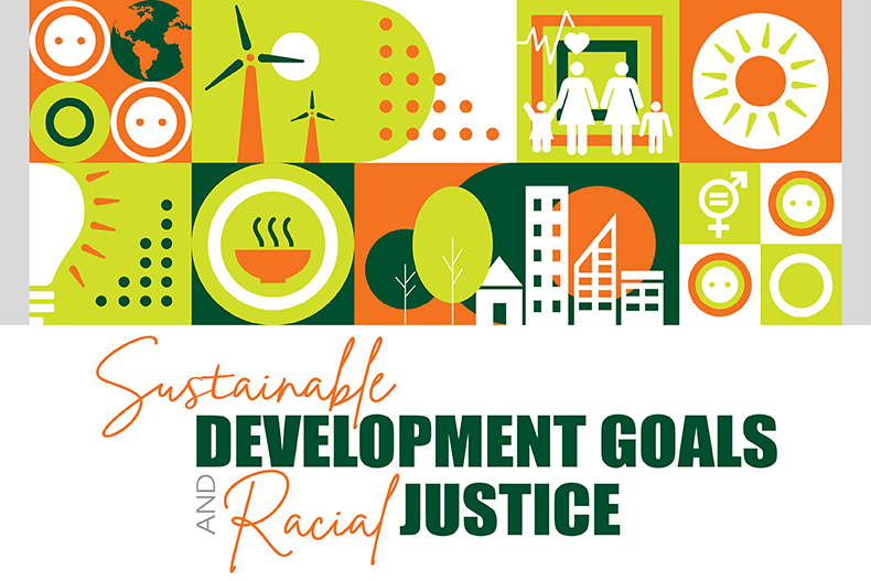 Sustainable Development Goals and Racial Justice Town Hall