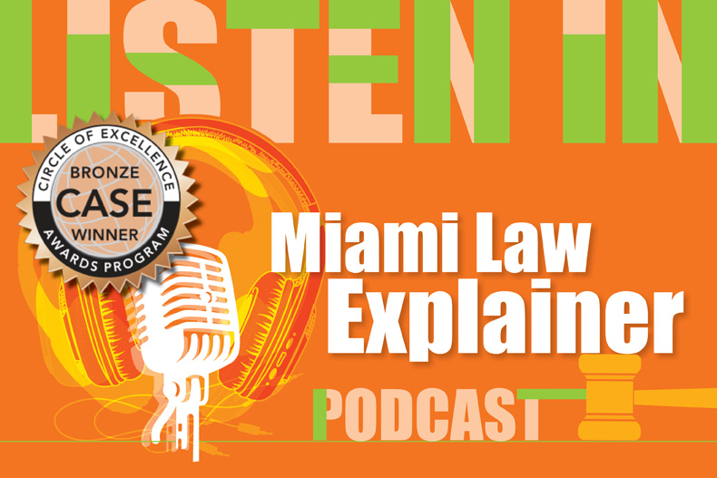 Miami Law's award-winning podcast closes season 13