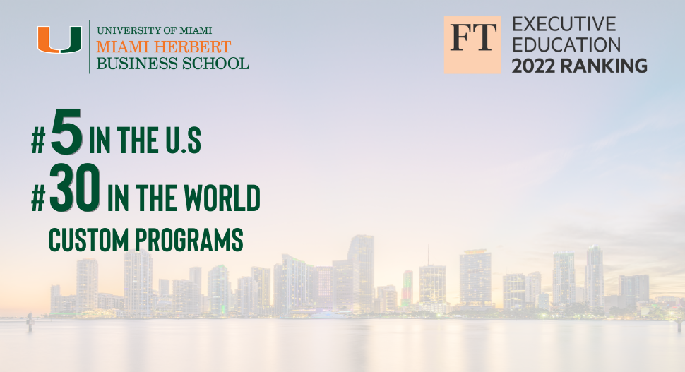 Miami Herbert non-degree executive education programs debut as No. 5 in Financial Times ranking